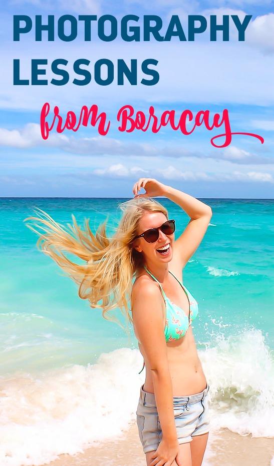 Photography Lessons from Boracay, Philippines. Do YOU know these tips yet?
