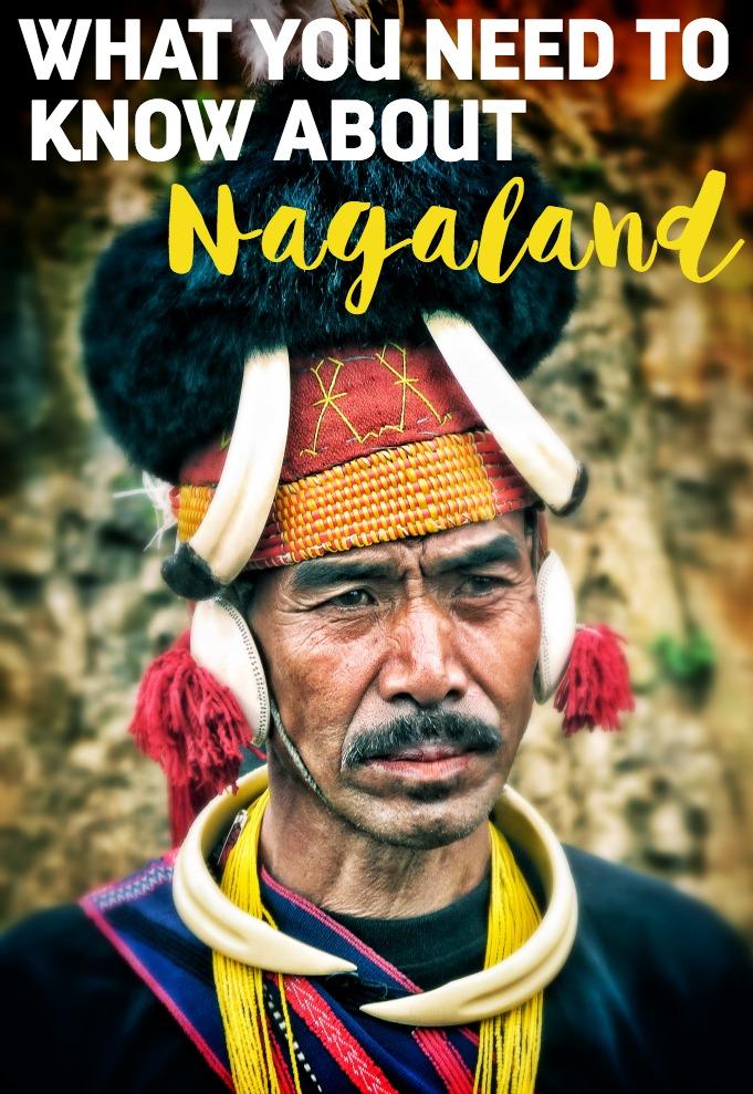 A Guide to Visiting Nagaland, India