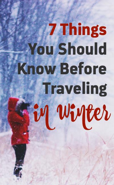 Planning to travel in the winter? Click through to find out the 7 things you should know before your trip! These tips are useful for long-term backpackers and short term travelers alike.