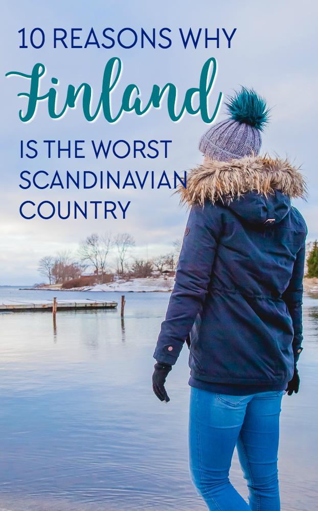 10 reasons why Finland is the worst Scandinavian country